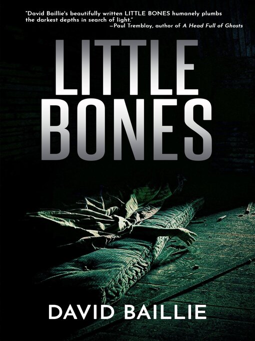 Title details for Little Bones by David Baillie - Available